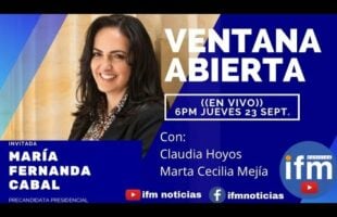VENTANA ABIERTA – INVITADA: MARÍA FERNANDA CABAL