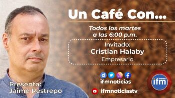 UN CAFÉ CON: Cristian Halaby conversa sobre hacer empresa en Colombia con la política actual