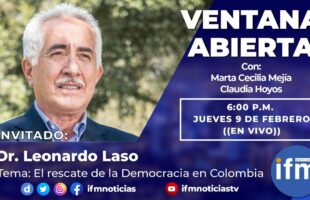 VENTANA ABIERTA: El rescate de la Democracia en Colombia y en Latinoamérica con Leonardo Laso