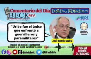 (YO JOSÉ OBDULIO) Mancuso gestor de paz/ Por José obdulio Gaviria/ comentario del día/ el gran debate con Adolfo Beck.