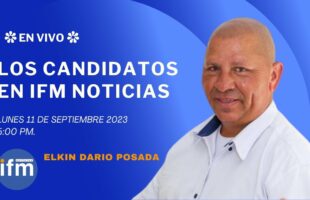 Candidatos en IFM: Elkin Darío Posada aspirante a la JAL Comuna 16