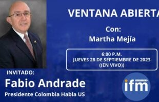 Ventana Abierta: Fabio Andrade, Presidente Colombia Habla US
