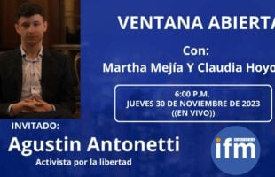 En Ventana Abierta vea conversación completa con Agustin Antonetti, Activista por la libertad